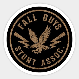 Fall Guy Stunt Association Sticker